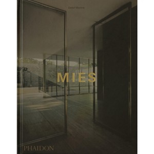 Mies - by  Detlef Mertins (Hardcover) - 1 of 1