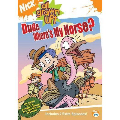 All Grown Up: Dude, Where's My Horse? (DVD)(2005)