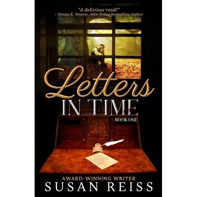 Letters in Time - by  Susan Reiss (Paperback)