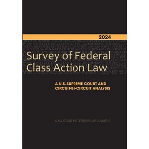 2024 Survey of Federal Class Action Law - by  Derivative Suits (Paperback) - 1 of 1