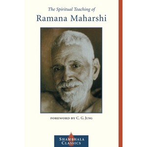 The Spiritual Teaching of Ramana Maharshi - (Shambhala Pocket Library) (Paperback) - 1 of 1