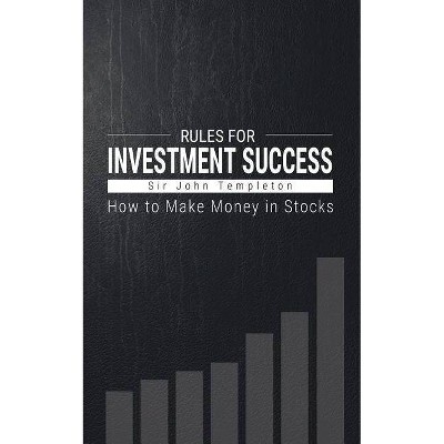 How to Make Money in Stocks - by  Sir John Templeton (Paperback)