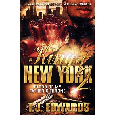 King of New York 2 - by  T J Edwards (Paperback)