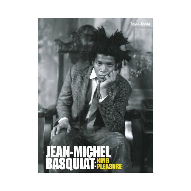 Jean-Michel Basquiat: King Pleasure(c) - (Hardcover), 1 of 2