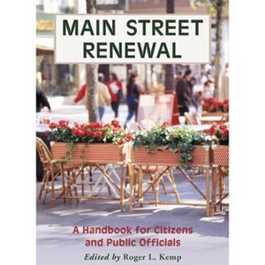 Main Street Renewal - by  Roger L Kemp (Paperback) - 1 of 1