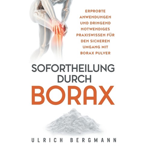 Sofortheilung durch Borax - by  Ulrich Bergmann (Paperback) - image 1 of 1