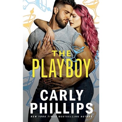 The Playboy - (Chandler Brothers) by  Carly Phillips (Paperback)