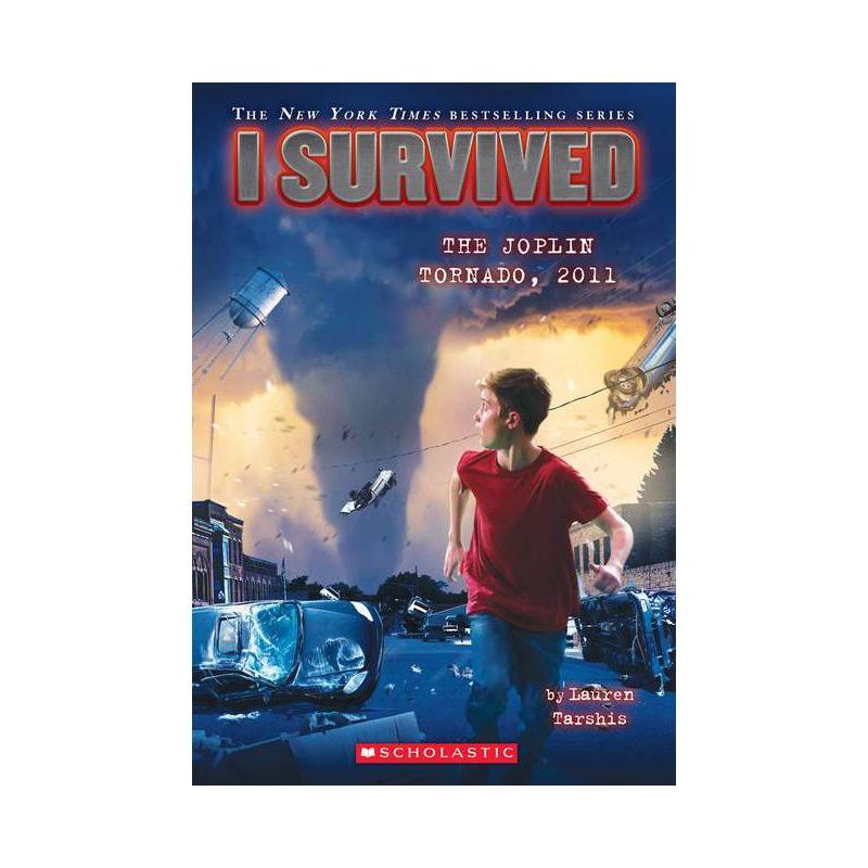 I Survived the Joplin Tornado, 2011 ( I Survived) (Paperback) by Lauren Tarshis, 1 of 2