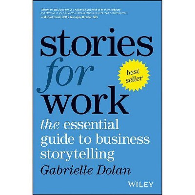 Stories for Work P - by  Dolan (Paperback)