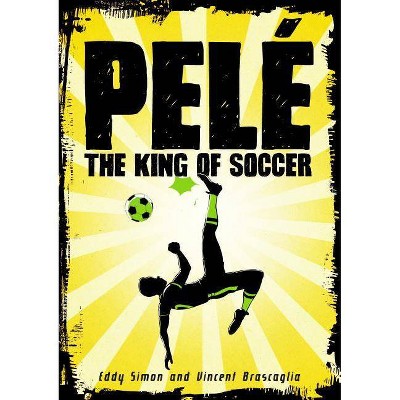 Pelé - by  Eddy Simon (Paperback)