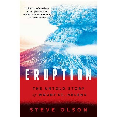 Eruption - by  Steve Olson (Paperback)