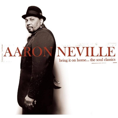 Aaron Neville - Bring It on Home... The Soul Classics (CD)