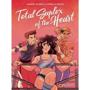 Total Suplex of the Heart - by  Joanne Starer (Paperback) - 1 of 1