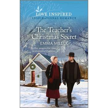 The Teacher's Christmas Secret - (Seven Amish Sisters) by  Emma Miller (Paperback)