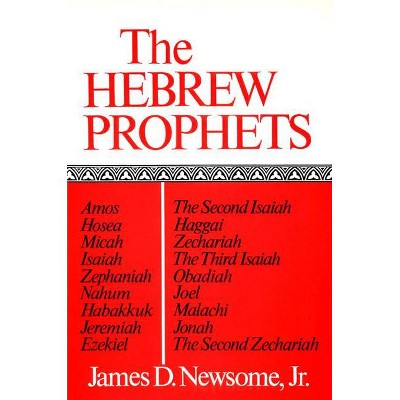 Hebrew Prophets - by  Newsome (Paperback)