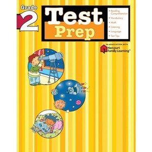 Test Prep: Grade 2 (Flash Kids Harcourt Family Learning) - (Paperback) - 1 of 1
