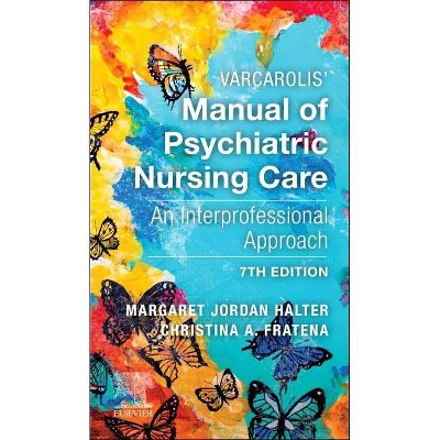 Varcarolis' Manual Of Psychiatric Nursing Care - 7th Edition By ...