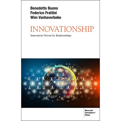 Innovationship - by  Federico Frattini & Wim Vanhaverbeke & Benedetto Buono (Paperback)