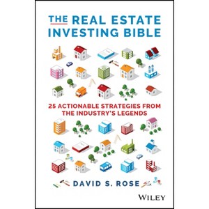 The Real Estate Investing Bible - by  David S Rose (Hardcover) - 1 of 1