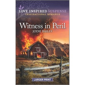 Witness in Peril - Large Print by  Jodie Bailey (Paperback) - 1 of 1