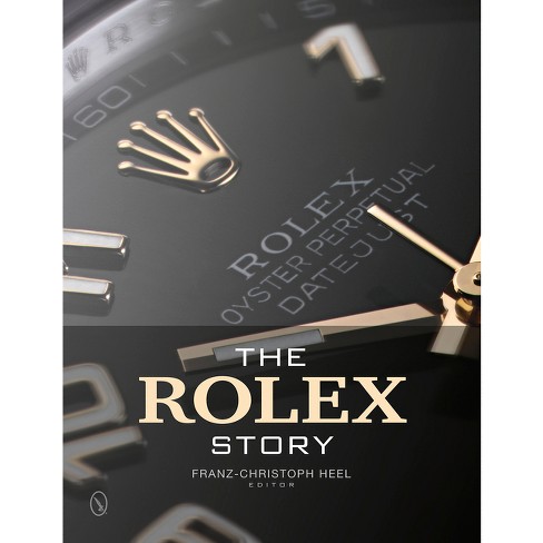 The Rolex Story - By Franz-christoph Heel (hardcover) : Target