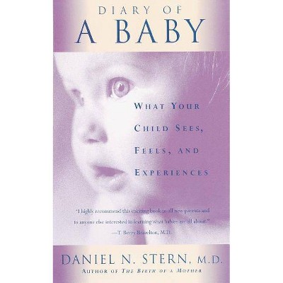 Diary of a Baby - by  Daniel N Stern (Paperback)