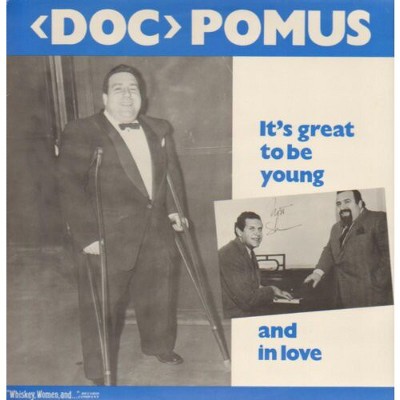 Doc Pomus - It's Great To Be Young and In Love (Vinyl)