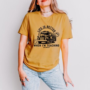 Simply Sage Market S.W.Smiley Life Is Better When I'm Teaching  Short Sleeve Tee - 1 of 4