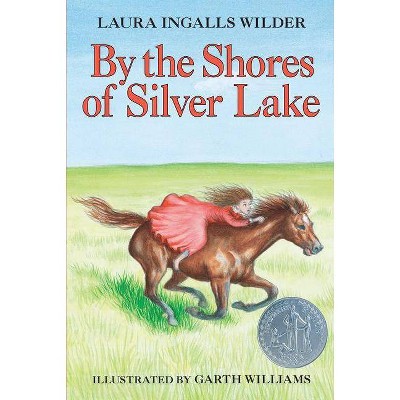 By the Shores of Silver Lake - (Little House) by  Laura Ingalls Wilder (Paperback)