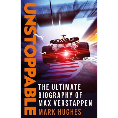 Unstoppable - by  Mark Hughes (Paperback)