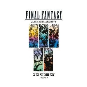 Final Fantasy Ultimania Archive Volume 3 - by  Square Enix (Hardcover) - 1 of 1
