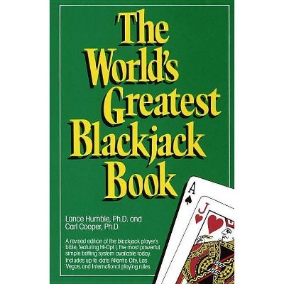The World's Greatest Blackjack Book - by  Lance Humble & Carl Cooper (Paperback)