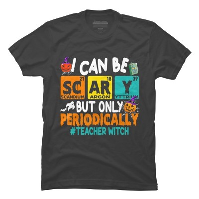Men's Design By Humans I Can Be Scary But Only Periodically Science Halloween Gifts By lenxeemyeu T-Shirt