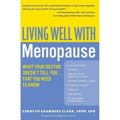 Living Well with Menopause - (Living Well (Collins)) by  Carolyn Chambers Clark (Paperback)