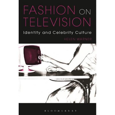 Fashion on Television - by  Helen Warner (Paperback)