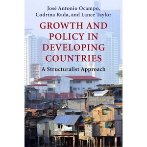 Growth and Policy in Developing Countries - (Initiative for Policy Dialogue at Columbia: Challenges in De) (Hardcover) - 1 of 1