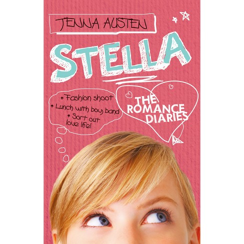 Romance Diaries Stella - by  Jenna Austen (Paperback) - image 1 of 1