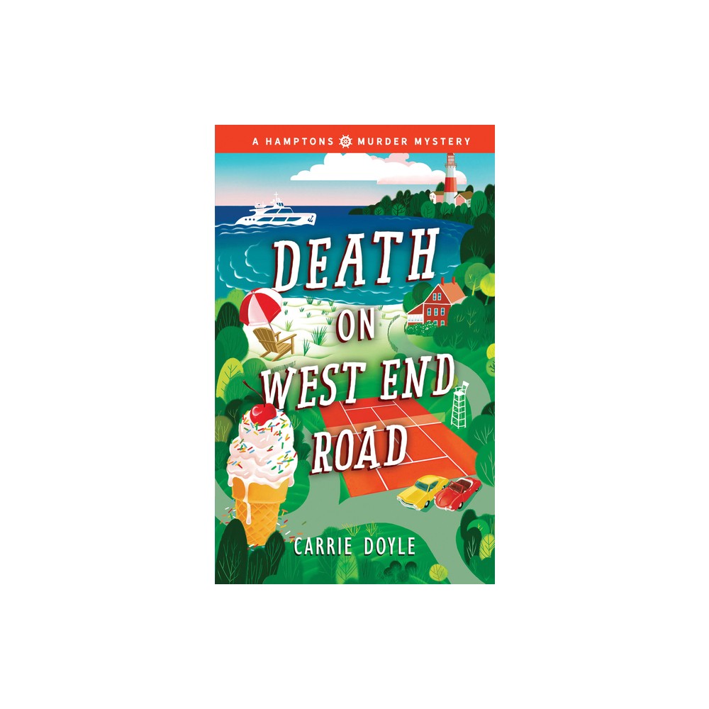 Death on West End Road - (Hamptons Murder Mysteries) by Carrie Doyle (Paperback)