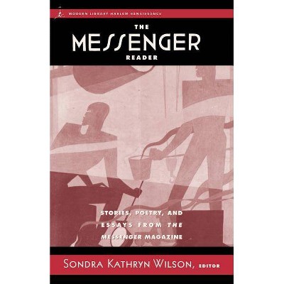  The Messenger Reader - (Modern Library (Paperback)) by  Paul Robeson & Zora Neale Hurston & Wallace Thurman & Dorothy West (Paperback) 