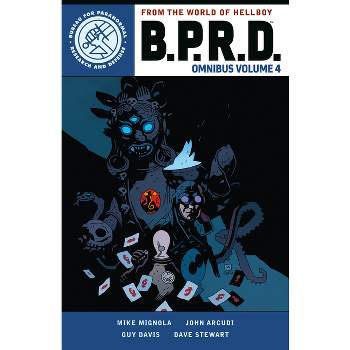 B.P.R.D. Omnibus Volume 4 - by  Mike Mignola & John Arcudi (Paperback)
