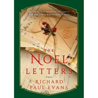 The Noel Letters - (Noel Collection) by  Richard Paul Evans (Hardcover)