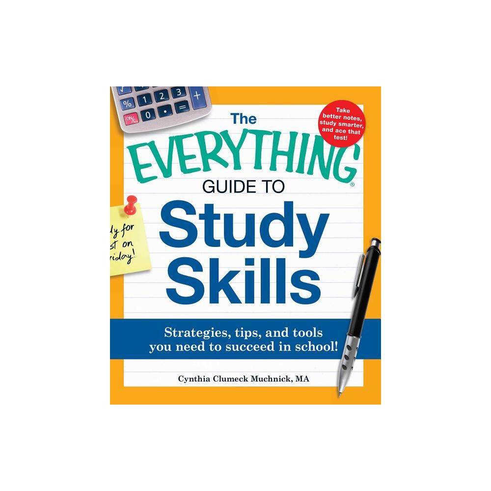 ISBN 9781440507441 product image for The Everything Guide to Study Skills - (Everything(r)) by Cynthia C Muchnick (Pa | upcitemdb.com