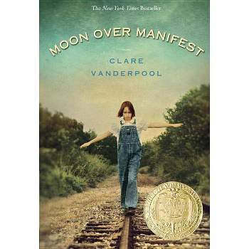 Moon over Manifest (Reprint) (Paperback) - by Clare Vanderpool