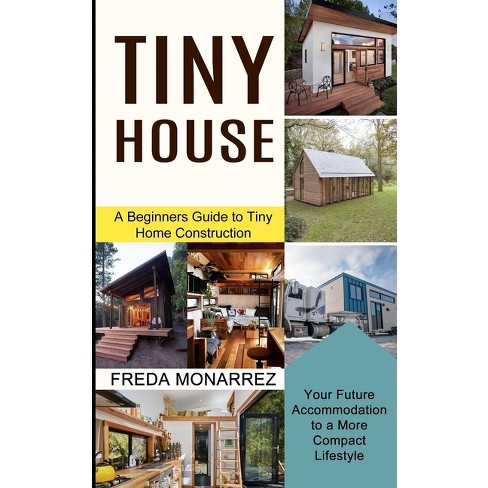 Tiny Homes - By Macarena Abascal (paperback) : Target