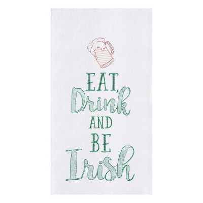 C&F Home Eat Drink and Be Irish St. Patrick's Flour Sack Kitchen Towel