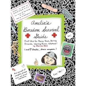 Amelia's Boredom Survival Guide - by  Marissa Moss (Paperback) - 1 of 1