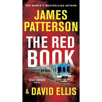 The Red Book - (A Billy Harney Thriller) by  James Patterson & David Ellis (Paperback)
