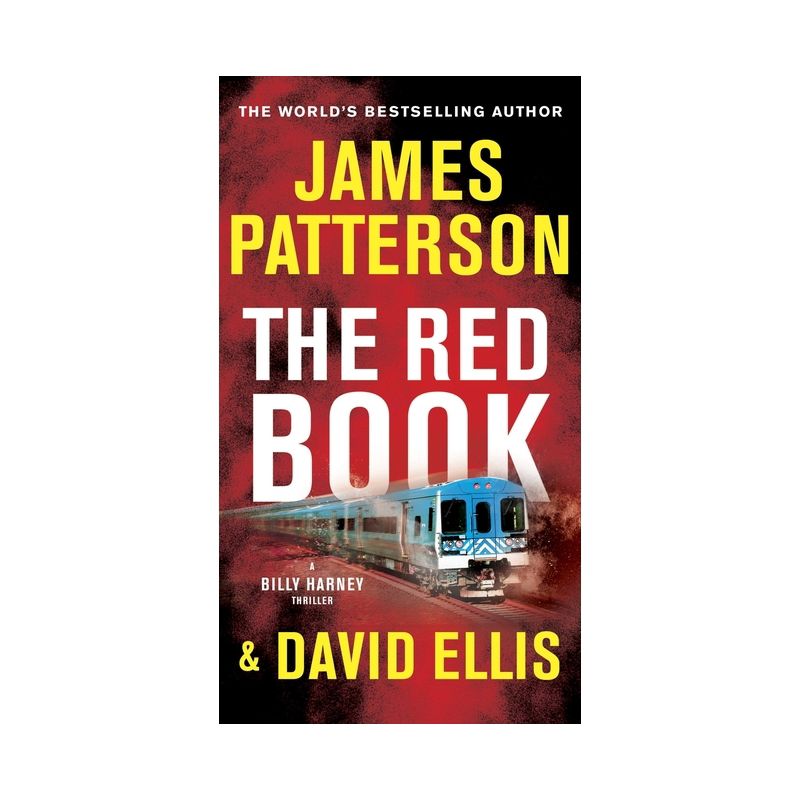 The Red Book - (A Billy Harney Thriller) by  James Patterson & David Ellis (Paperback), 1 of 2