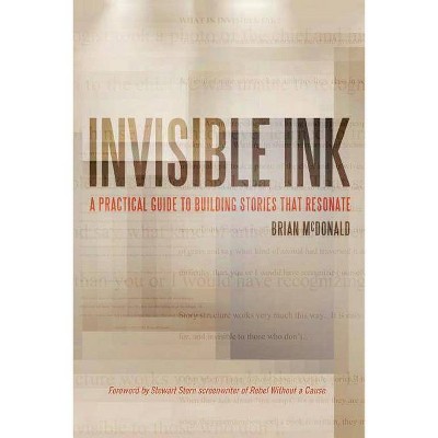 Invisible Ink - by  Brian McDonald (Paperback)