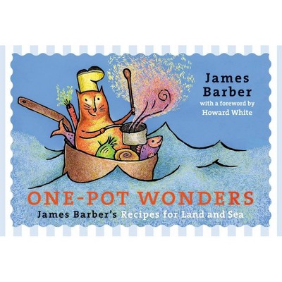 One-Pot Wonders - by  James Barber (Paperback)